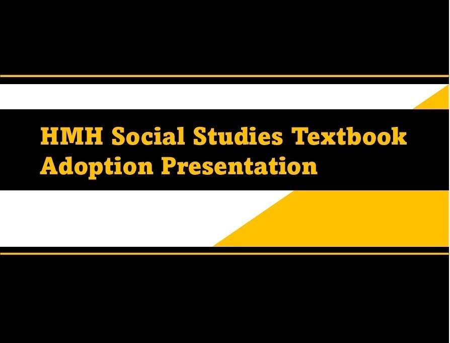 HP-HMHSocialStudiesTextbookAdoptionPresentation (1)