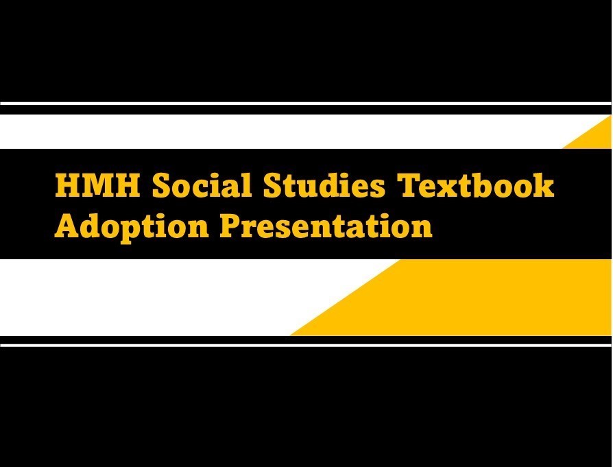 HP-HMHSocialStudiesTextbookAdoptionPresentation (3)