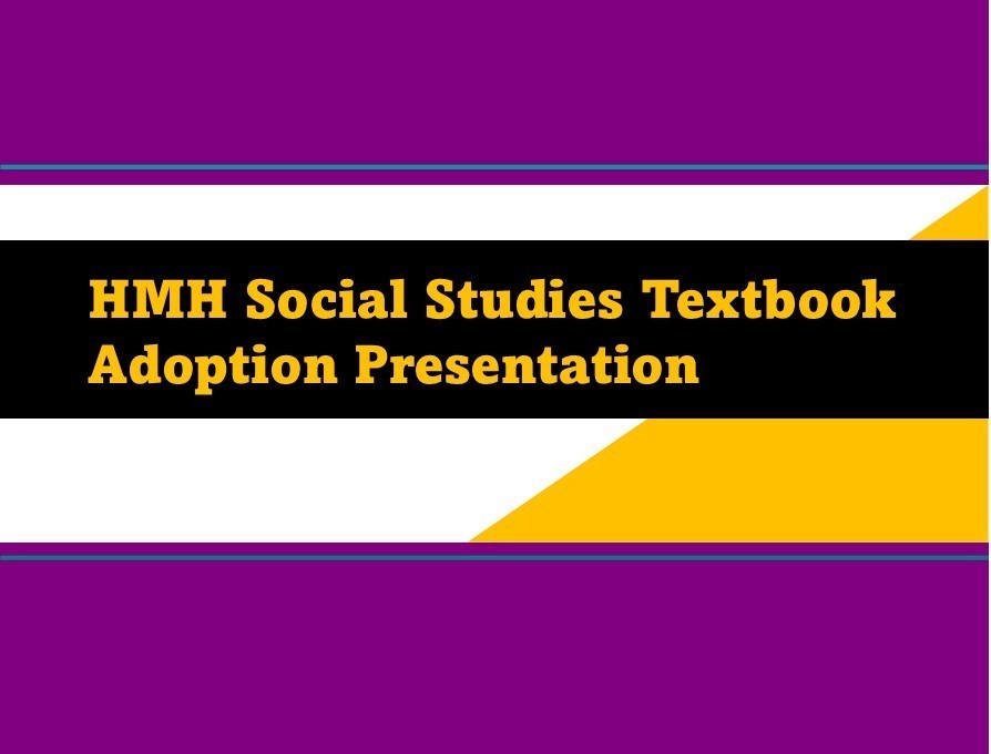 HP-HMHSocialStudiesTextbookAdoptionPresentation (4)